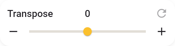 Transpose slider with step buttons and reset
